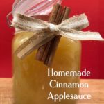 Homemade Cinnamon Applesauce in a decorative jar