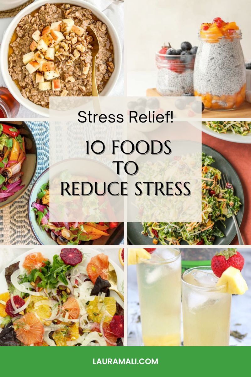 An infographic with a variety of dishes that include foods that can help manage your stress level.