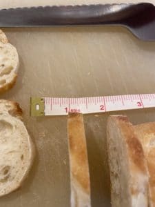 Baguette sliced in 1/4 inch slices