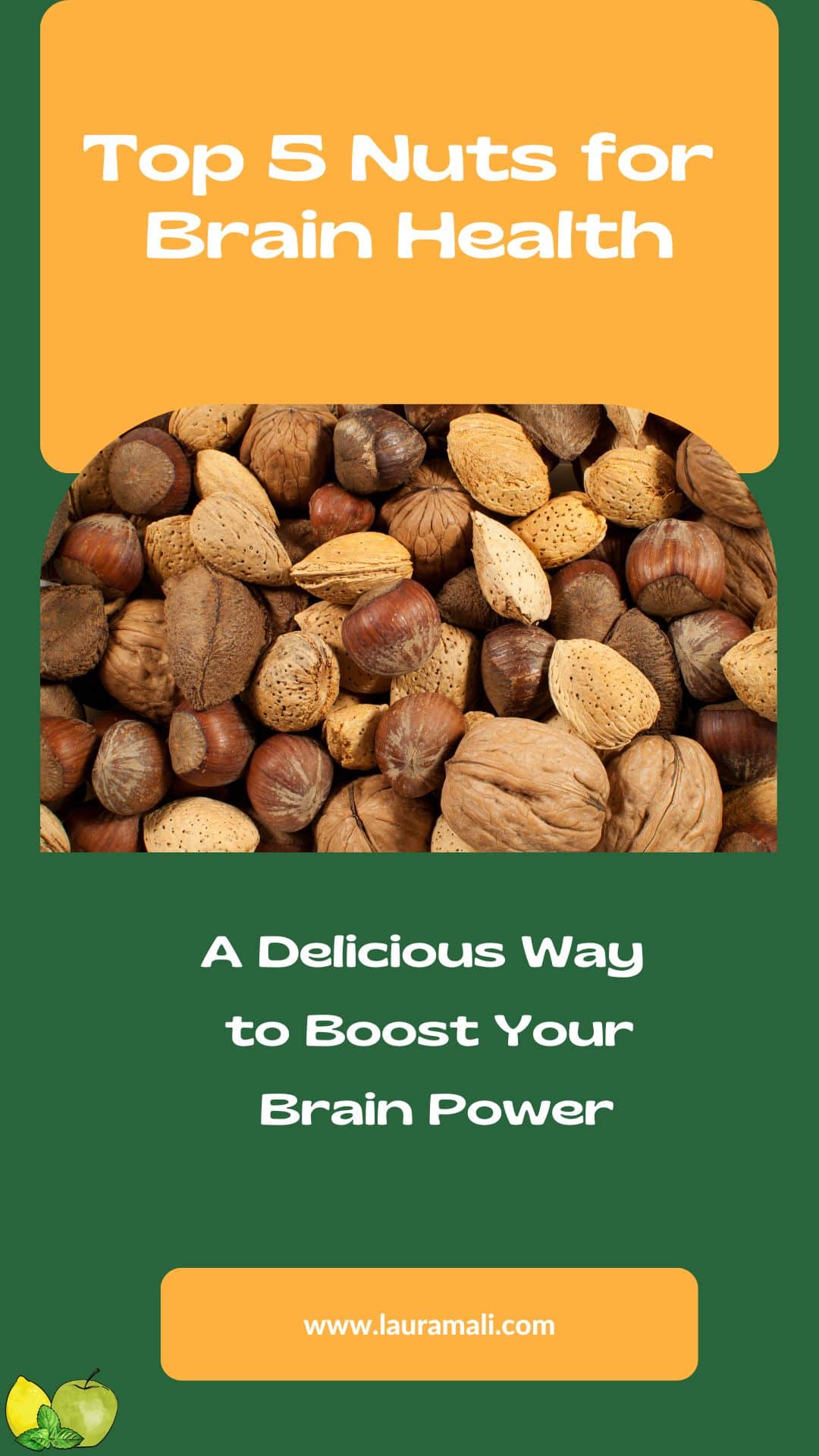 The Top 5 Nuts for Brain Health