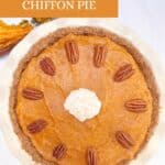 A pumpkin chiffon pie decorated with pecans and whipped cream is on a marble counter. Decorative fall gourds are in the background. The title "Maple Bourbon Pumpkin Chiffon Pie" is on the top left on an orange background.