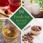 A graphic showing 4 of the foods that may contribute to a better night's sleep with a diamond shaped box in the middle that has the title "10 Food for Better Sleep" in the middle